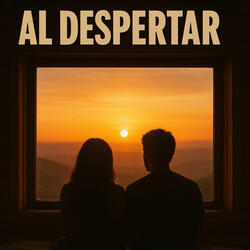 AL DESPERTAR