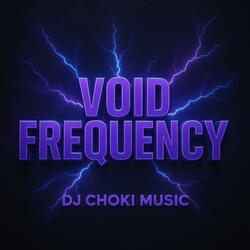 Void Frequency
