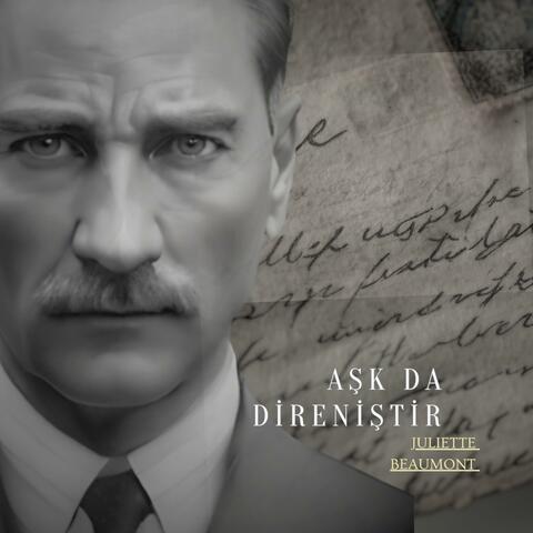 Aşk da Direniştir ⎸ L’Amour est aussi une Résistance