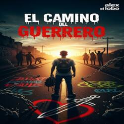 El camino del Guerrero