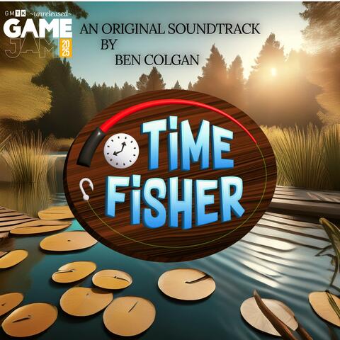 Time Fisher (Original Video Game Soundtrack)