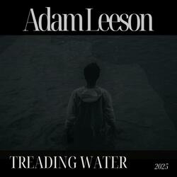 Treading Water