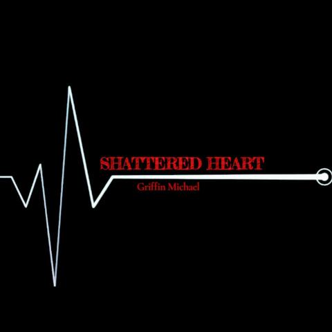 Shattered Heart