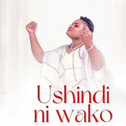 Ushindi Ni Wako