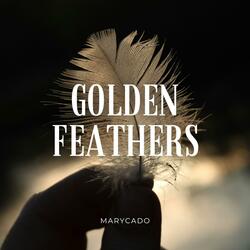 Golden Feathers