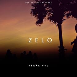 ZELO (feat. Flexx YTG)