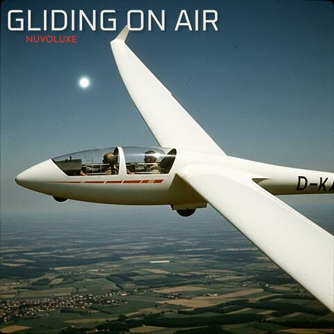 Gliding on Air