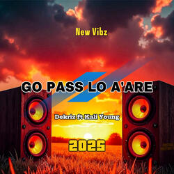 GO PASS LO A'ARE
