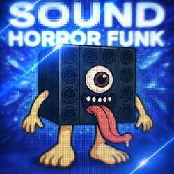 SOUND HOREG FUNK(Sped Up)
