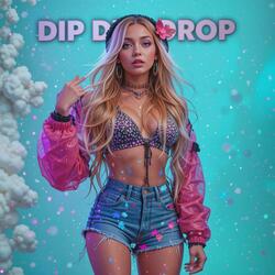 DRIP DROP