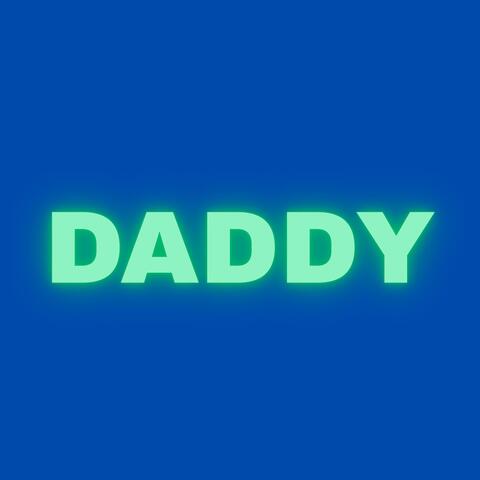 Daddy