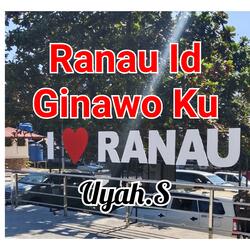 Ranau Id Ginawo Ku