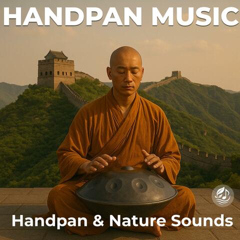 Handpan and Nature Music