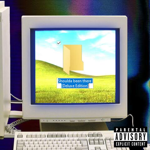 Shoulda been there. (Deluxe Edition)