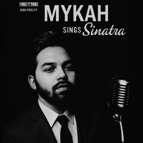 Mykah Sings Sinatra