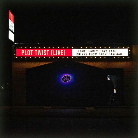 Plot Twist (Live) (Live)