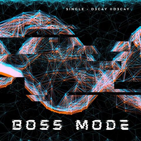 Boss Mode