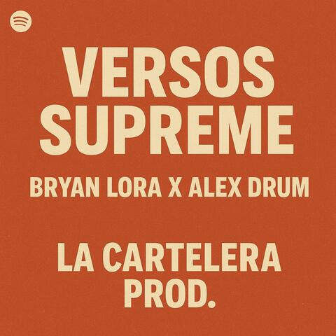 Versos supreme x Alex drum