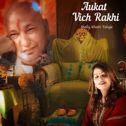Aukaat Vich Rakhi