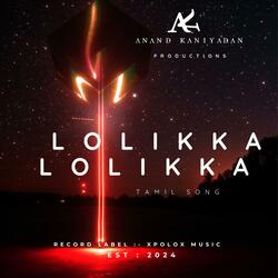 Lolikka Lolikka | Tamil Song