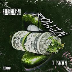 ROLLIN (feat. PGGETFYE)