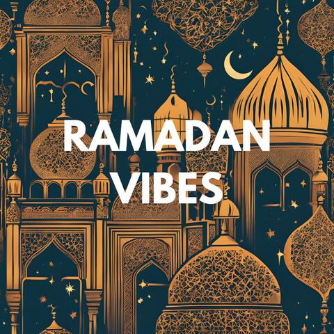 Vibes in Ramadan