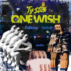 ONE WISH (feat. Just Jimi & Jojo Picasso)