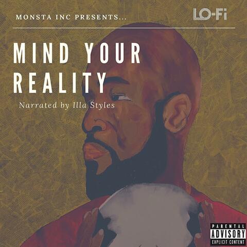 Mind Your Reality