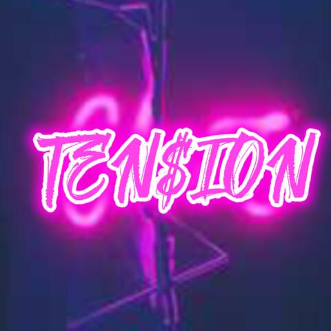 Ten$ion