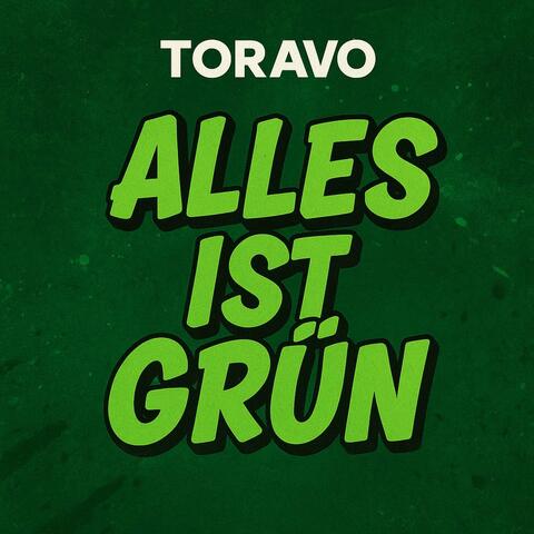 Alles ist Grün
