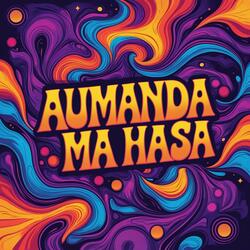 Aumanda Ma Hasa