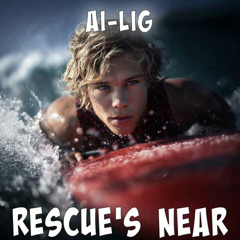 Rescue's Near