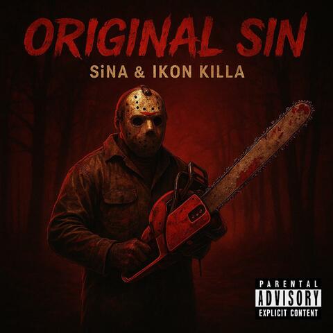 ORIGINAL SIN (feat. SiNa & Ikon Killa)