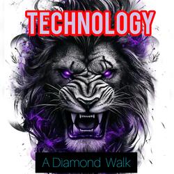 Technology (diamond walk ya kokwani chauke)