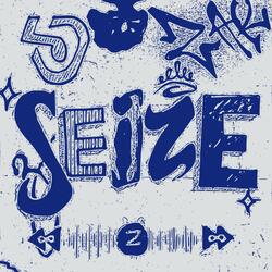 Seize #2 (Cut)