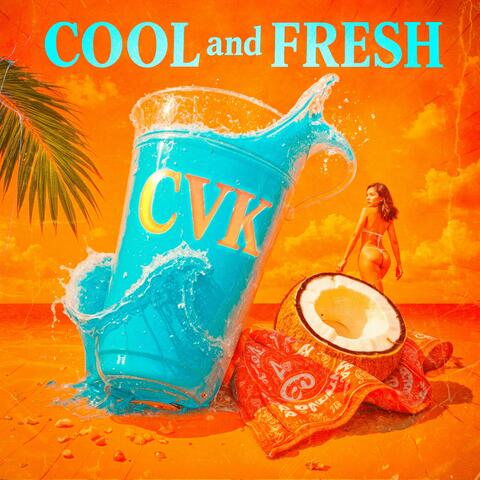 COOL & FRESH