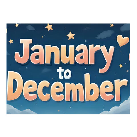 From January to December