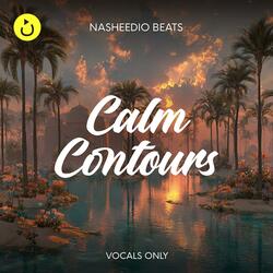 Calm Contours (Relaxing) | Vocals Only