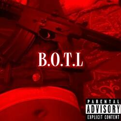 B.O.T.L (Freeze )