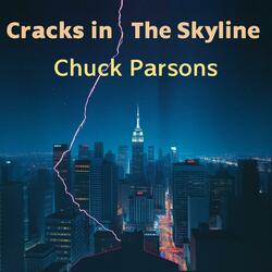 Cracks in the Skyline
