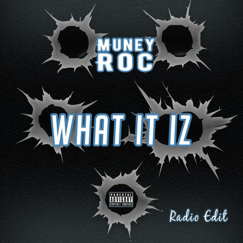 What It Iz (Radio Edit)