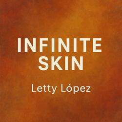 Infinite Skin