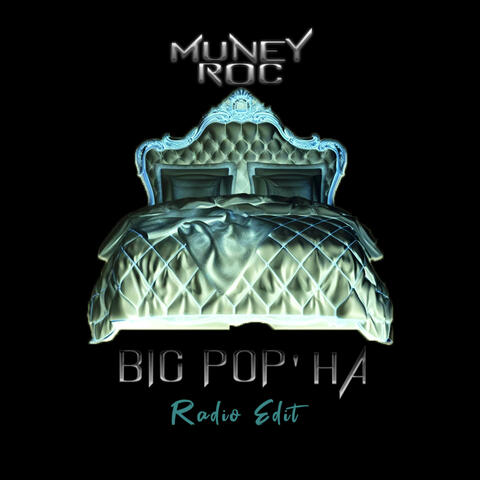 Big Pop' Ha (Radio Edit)