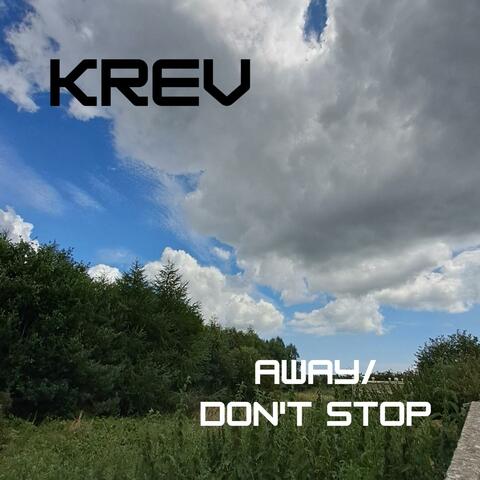 Away/Don't Stop