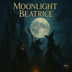 Moonlight Beatrice (Lecce Version)