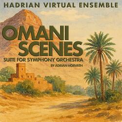 Arrival in Oman: Imagination and Reality