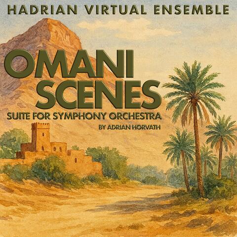 Omani Scenes (Suite for Symphony Orchestra)