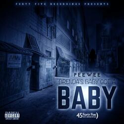 Brenda's Baby Got a Baby