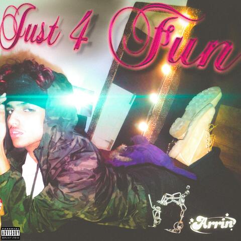 Just 4 Fun