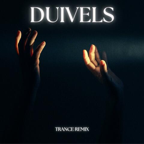 Duivels (Trance Remix)